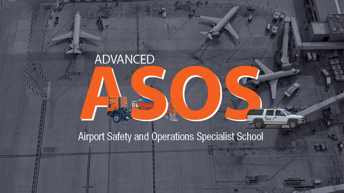 Airport Safety & Operations Specialist (ASOS) Schools