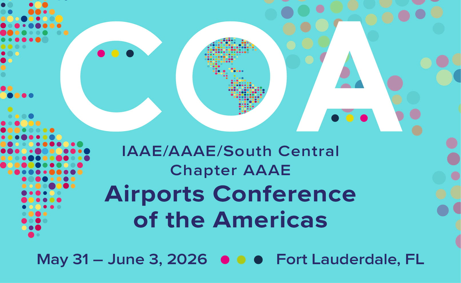 IAAE/AAAE/SC Chapter AAAE Airports Conference of the Americas