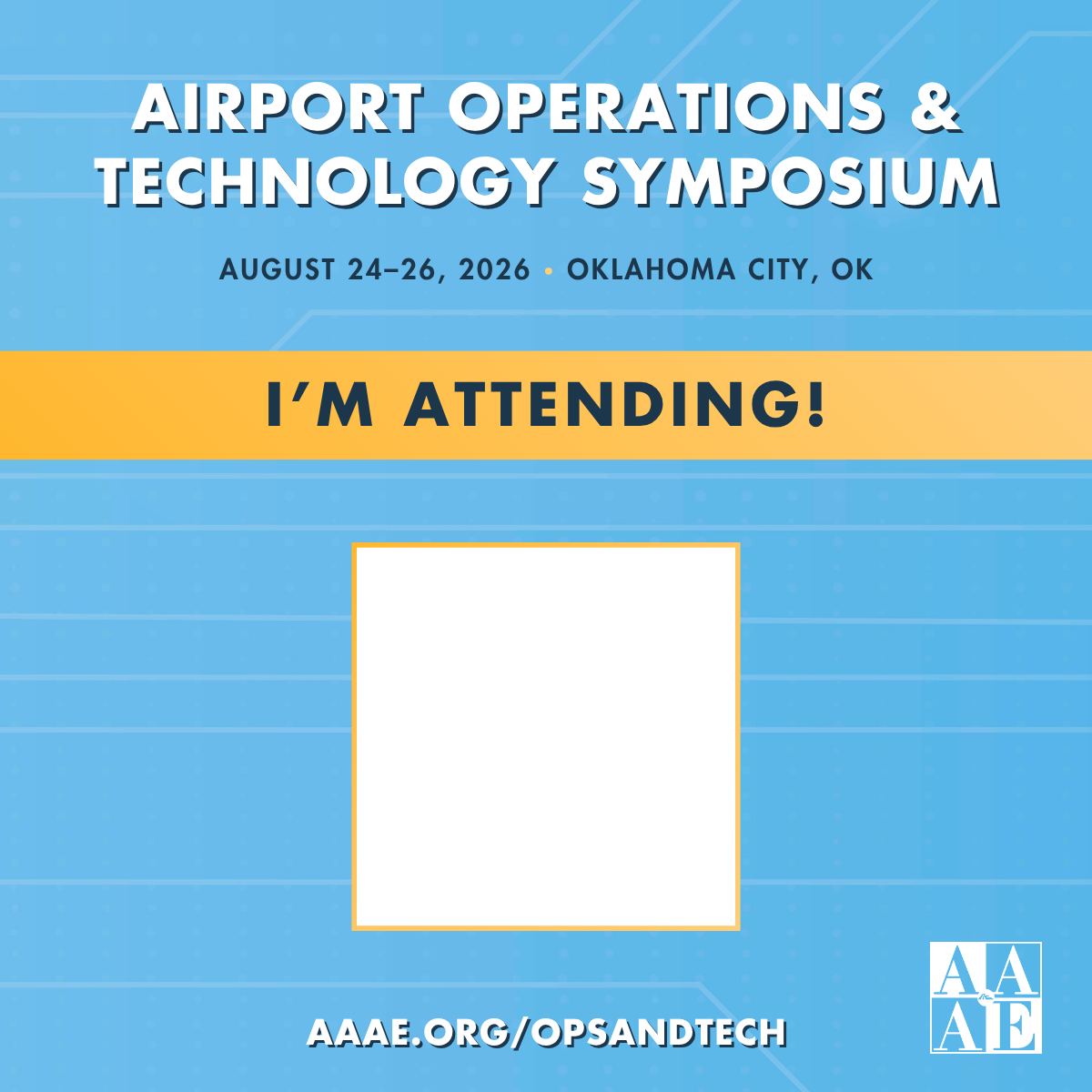 Airport Operations & Technology Symposium | I'm Attending