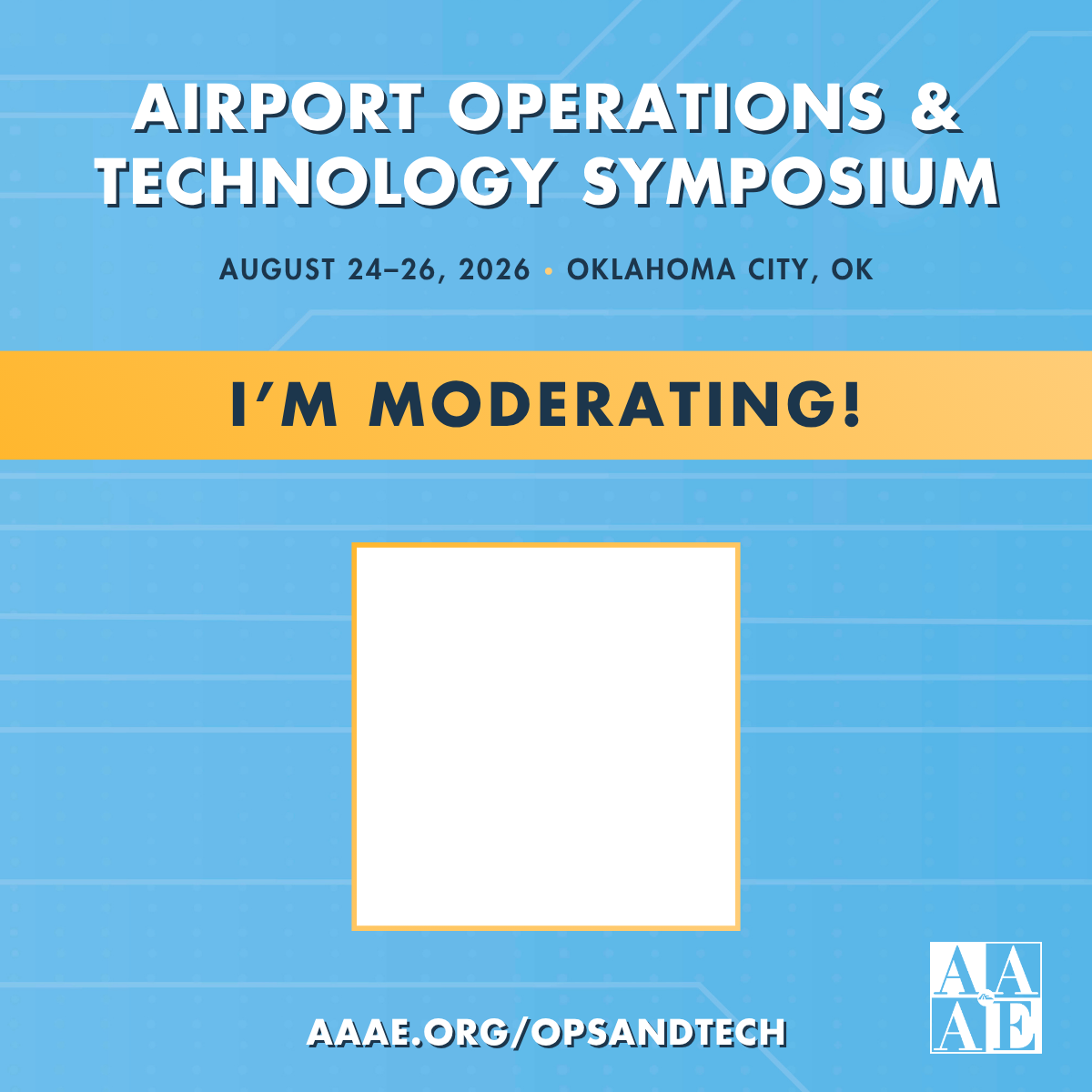 Airport Operations & Technology Symposium | I'm Moderating