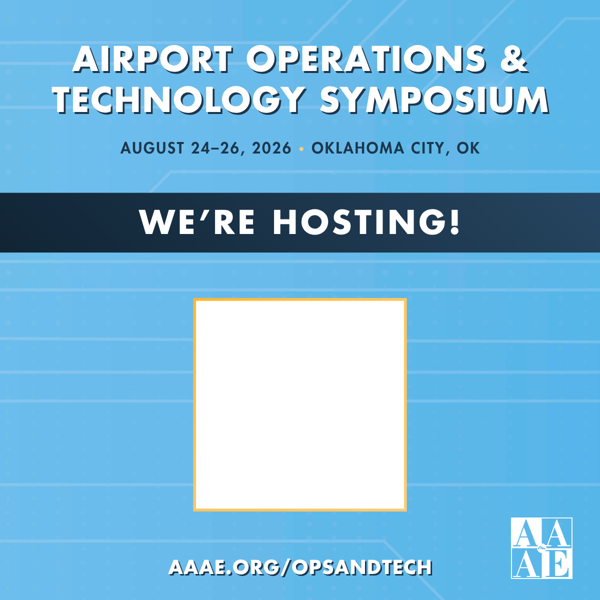 Airport Operations & Technology Symposium | We're Hosting