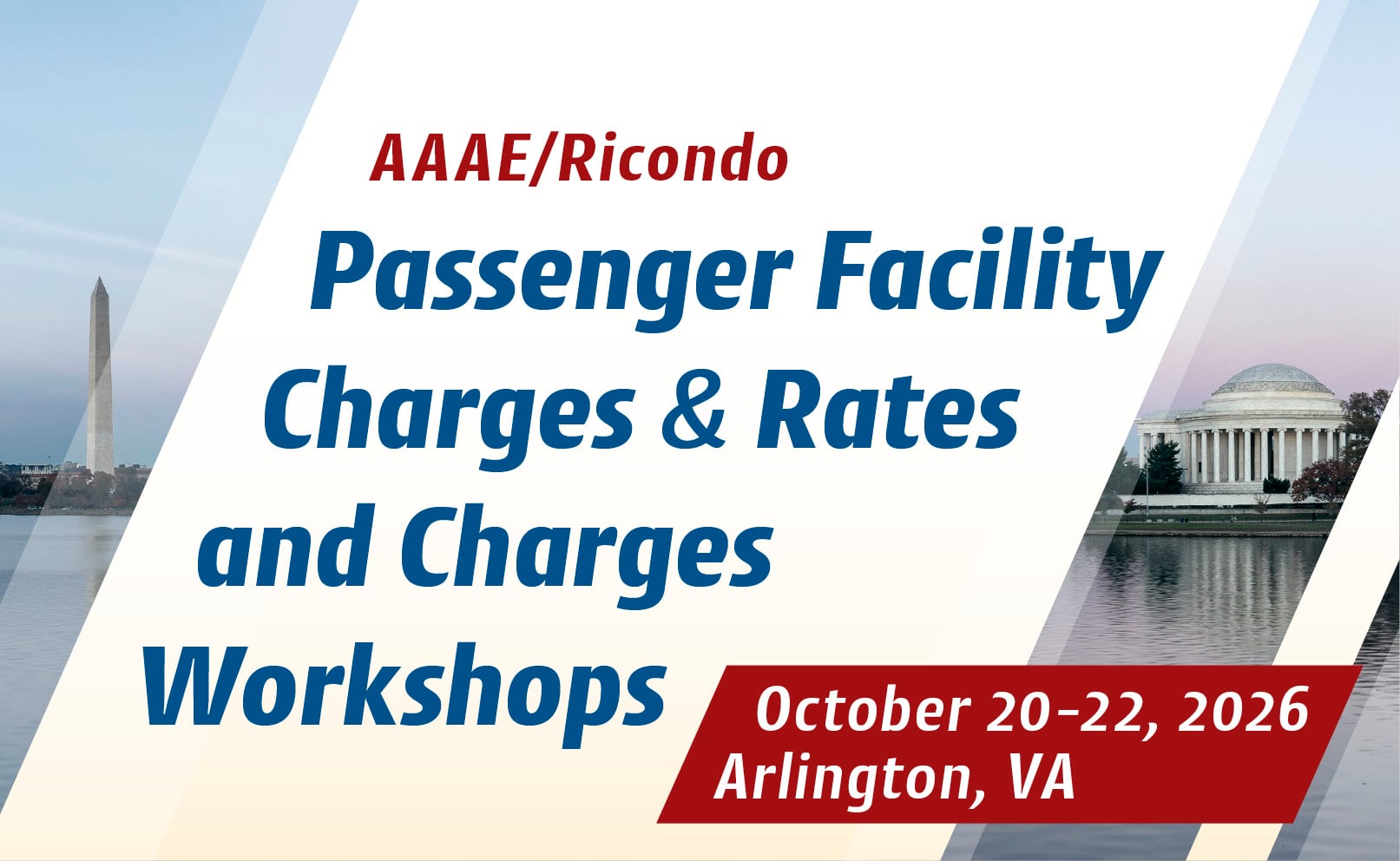 AAAE/Ricondo Passenger Facility Charges (PFC) and Rates & Charges Workshops